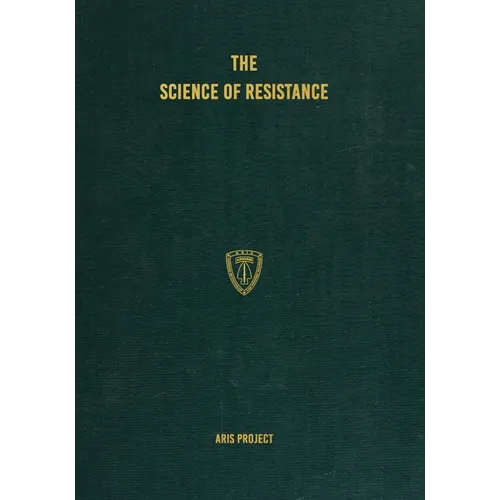 The Science of Resistance - Paperback