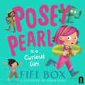 Posey Pearl Is a Curious Girl - Hardcover