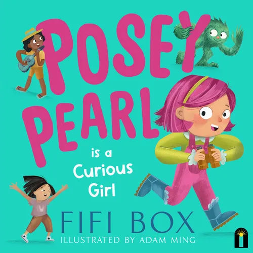 Posey Pearl Is a Curious Girl - Hardcover