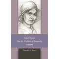 Edith Stein's on the Problem of Empathy: A Companion - Hardcover