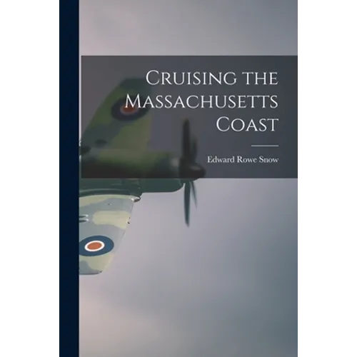 Cruising the Massachusetts Coast