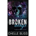 Broken Wings - Hardcover