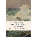 Fighting Instructions, 1530-1816