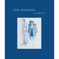 José Montoya: Volume 12 - Paperback