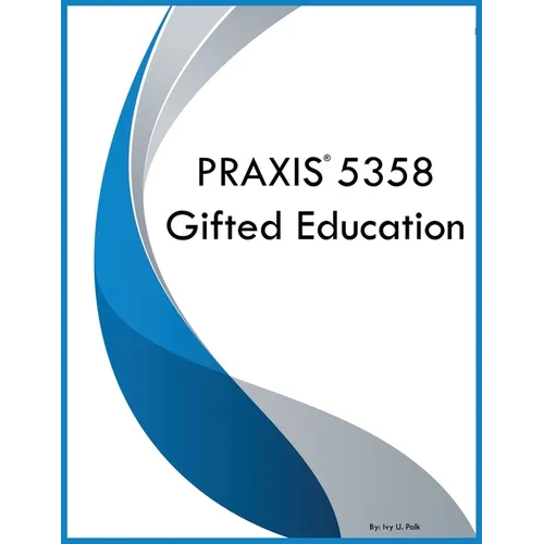 PRAXIS 5358 Gifted Education - Paperback