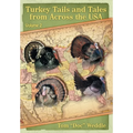 Turkey Tails and Tales from Across the USA: Volume 2 - Hardcover