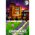 Orphans the Novel - Paperback