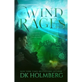 The Wind Rages - Paperback