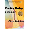 Pretty Baby: A Memoir - Paperback