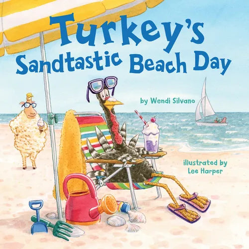 Turkey's Sandtastic Beach Day - Hardcover