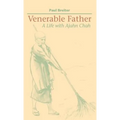 Venerable Father - Hardcover