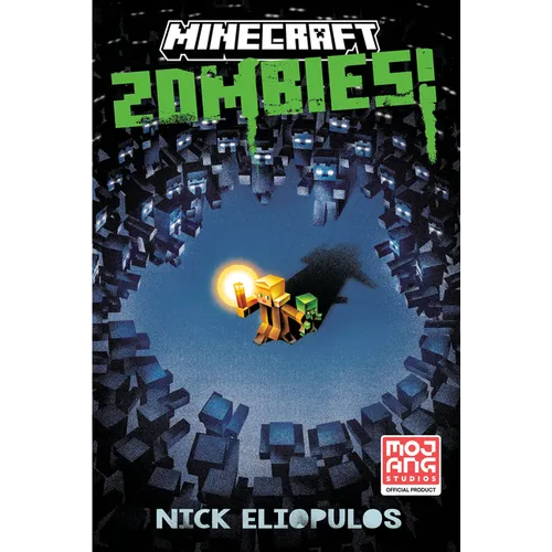 Minecraft: Zombies!: An Official Minecraft Novel - Paperback
