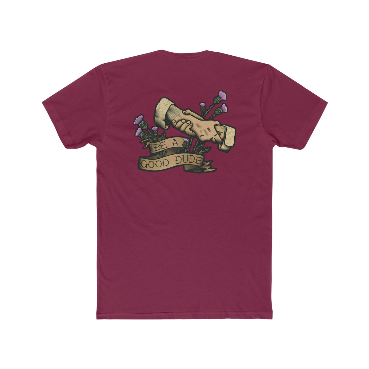 Be a Good Dude - Crew Tee