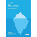 Arctic Governance: Volume 1: Law and Politics - Paperback