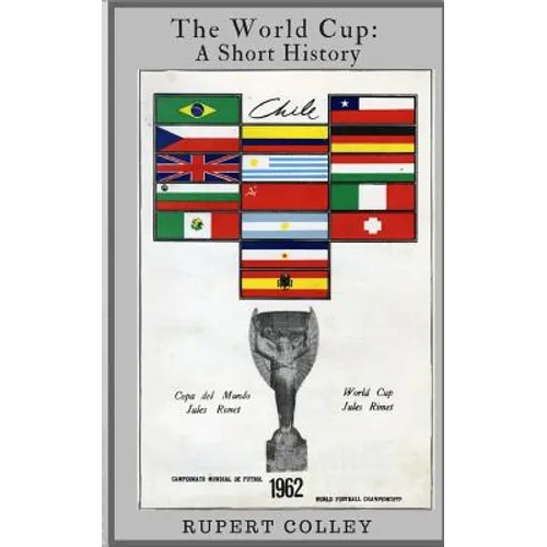 The World Cup: A Short History - Paperback