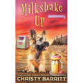 Milkshake Up - Paperback