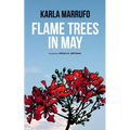 Flame Trees in May - Paperback