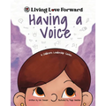 Having A Voice: A Children's Leadership Series - Paperback