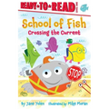 Crossing the Current: Ready-To-Read Level 1 - Paperback