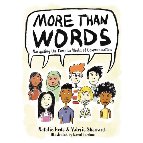 More Than Words: Navigating the Complex World of Communication - Hardcover