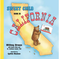 Sweet Child Born in California - Hardcover