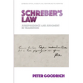Schreber's Law: Jurisprudence and Judgment in Transition - Paperback