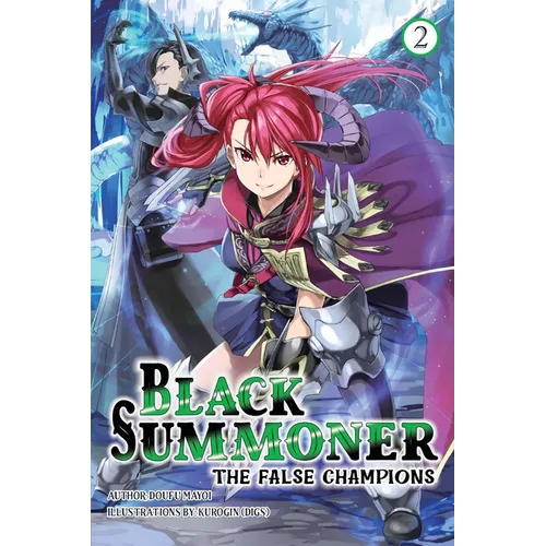 Black Summoner, Vol. 2 (Light Novel): Volume 2 - Paperback