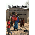 The Faith Moves South - Paperback