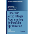 Linear and Mixed Integer Programming for Portfolio Optimization - Hardcover