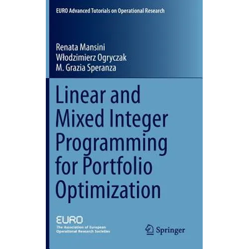 Linear and Mixed Integer Programming for Portfolio Optimization - Hardcover