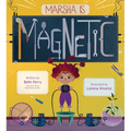 Marsha Is Magnetic - Hardcover