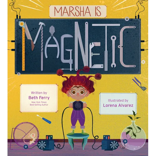 Marsha Is Magnetic - Hardcover