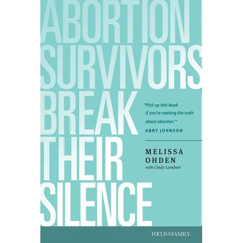 Abortion Survivors Break Their Silence - Paperback