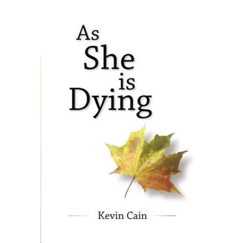 As She Is Dying - Hardcover
