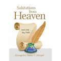 Salutations from Heaven: Dear Lord . . . My Child . . . - Hardcover