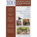 100 Questions & Answers about Adult ADHD - Paperback