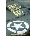 Tales of the Brown Shoe Army - Paperback