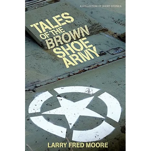 Tales of the Brown Shoe Army - Paperback
