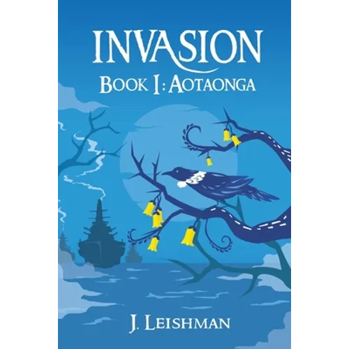 Invasion: Book 1: Aotaonga - Paperback