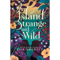 An Island Strange and Wild - Paperback