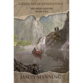 Green River Rendezvous - Paperback