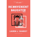 Inconvenient Daughter - Paperback