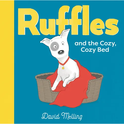 Ruffles and the Cozy, Cozy Bed - Hardcover