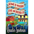 Home Is Where the Murder Is - Paperback