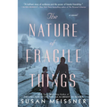 The Nature of Fragile Things - Paperback