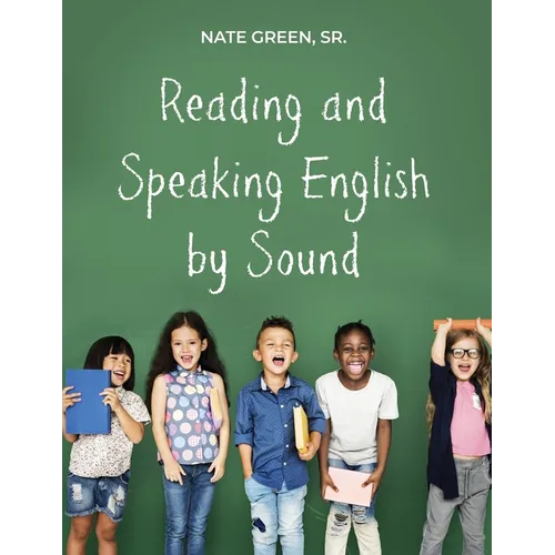 Reading and Speaking English by Sound - Paperback