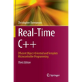 Real-Time C++: Efficient Object-Oriented and Template Microcontroller Programming - Paperback