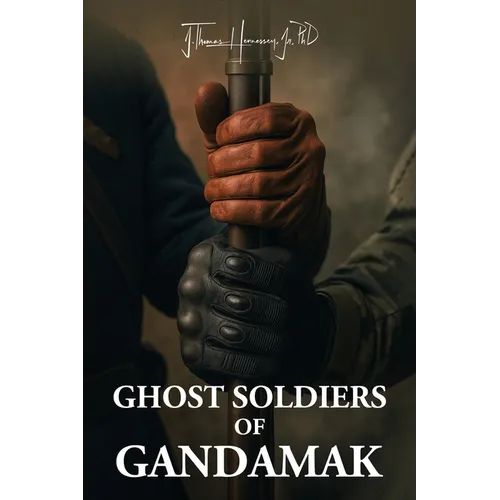 Ghost Soldiers of Gandamak
