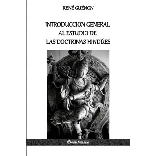 Introducción General al Estudio de las Doctrinas Hindúes - Paperback
