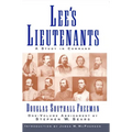 Lees Lieutenants 3 Volume Abridged: A Study in Command
